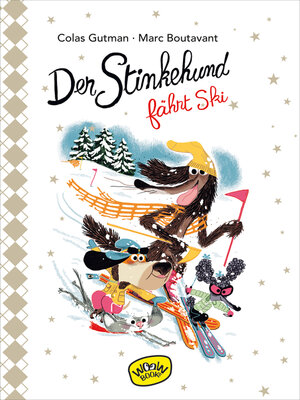 cover image of Der Stinkehund fährt Ski